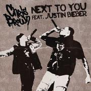 Next To You by Chris Brown feat. Justin Bieber