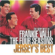 Jersey's Best: The Very Best Of by Frankie Valli And The Four Seasons