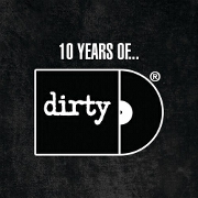 10 Years Of... Dirty