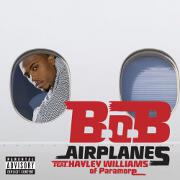 Airplanes by B.O.B. Feat. Hayley Williams