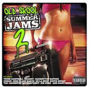 Old Skool Summer Jams 2