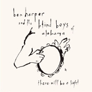 There Will Be A Light by Ben Harper And The Blind Boys Of Alabama
