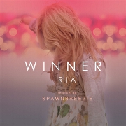 Winner by Ria feat. Spawnbreezie