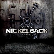 The Best Of Vol. 1 by Nickelback