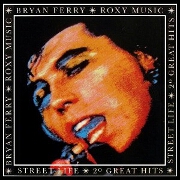 Streetlife by Bryan Ferry and Roxy Music