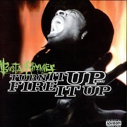 Turn It Up / Fire It Up by Busta Rhymes