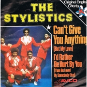 Can't Give You Anything (But My Love) by Stylistics