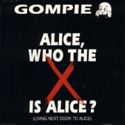 Alice, Who The X Is Alice by Gompie