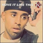 Move It Like This by K7