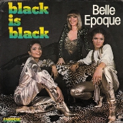Black Is Black by Belle Epoque