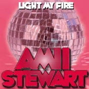 Light My Fire by Amii Stewart
