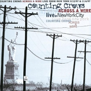 Across A Wire - Live In Ny by Counting Crows