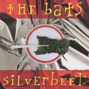 Silverbeet by The Bats