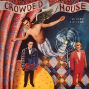 Crowded House: Deluxe Edition by Crowded House