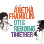 Together: The Very Best Of by Aretha Franklin And Otis Redding