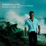 In And Out Of Consciousness: Greatest Hits by Robbie Williams