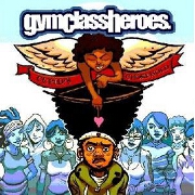 Cupid's Chokehold by Gym Class Heroes