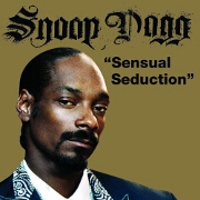 Sensual Seduction by Snoop Dogg