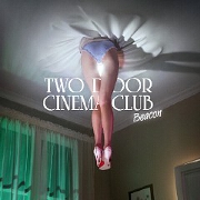 Beacon by Two Door Cinema Club