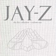 The Hits Collection Vol. 1 by Jay-Z