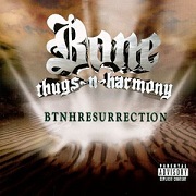 RESURRECTIONS by Bone Thugs N Harmony