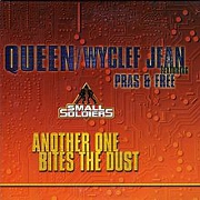 ANOTHER ONE BITES THE DUST by Queen/Wyclef Jean