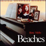 Beaches OST by Bette Midler