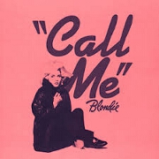 Call Me by Blondie