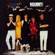 Whammy by The B-52's