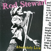 Absolutely Live by Rod Stewart