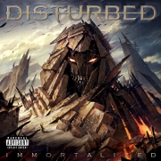 Immortalized by Disturbed