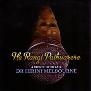 He Rangi Paihuarere: A Tribute by Various