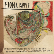 The Idler Wheel by Fiona Apple