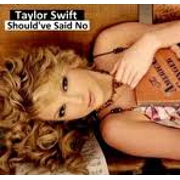 Should've Said No by Taylor Swift