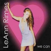WE CAN by Leann Rimes