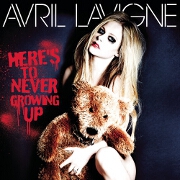 Here's To Never Growing Up by Avril Lavigne
