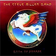 Book Of Dreams by Steve Miller Band