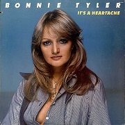 It's A Heartache by Bonnie Tyler