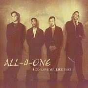 I Can Love You Like That by All 4 One