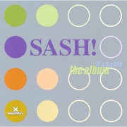It's My Life by Sash!