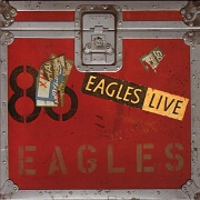 Eagles Live by The Eagles