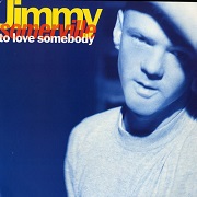 To Love Somebody by Jimmy Sommerville