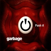 Push It by Garbage