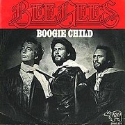 Boogie Child by Bee Gees