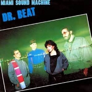 Dr Beat by Miami Sound Machine