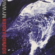 My Wave by Soundgarden