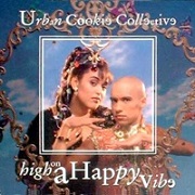High On A Happy Vibe by Urban Cookie Collective