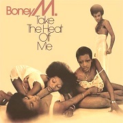 Take The Heat Off Me by Boney M