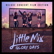 Glory Days: Deluxe Edition by Little Mix