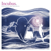 Monuments And Melodies by Incubus